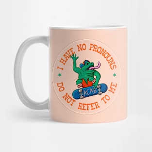 I Have No Pronouns Do Not Refer To Me - Funny Frog Activist Mug